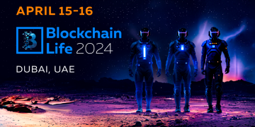 Blockchain Life Forum 2024 in Dubai