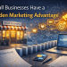 Why I Believe Small Businesses Need More Than Advertising